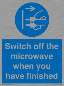 Switch off the microwave when you have finished